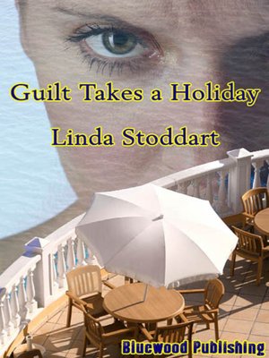 cover image of Guilt Takes a Holiday